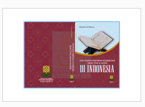 Kontroversi Penerapan Hermeneutika dalam Studi Al-Quran di Indonesia